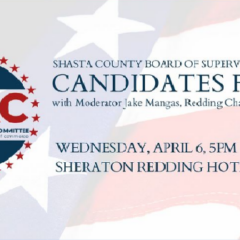 Candidate Forum ~ Shasta County District 1 Supervisorial Candidates