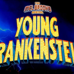 Young Frankenstein at Axiom Theater