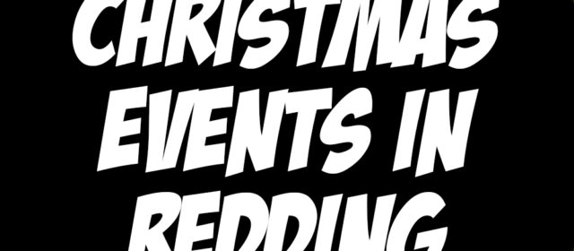 2023 Christmas Events in Redding