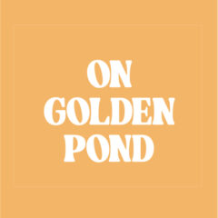 On Golden Pond - Riverfront Playhouse